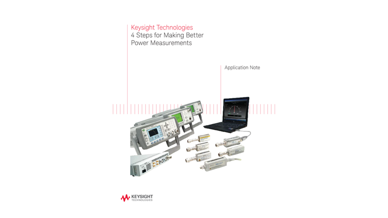 4 Steps for Making Better Power Measurements